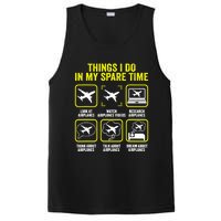 Things I Do In My Spare Time Airplanes Aviation Pilot PosiCharge Competitor Tank