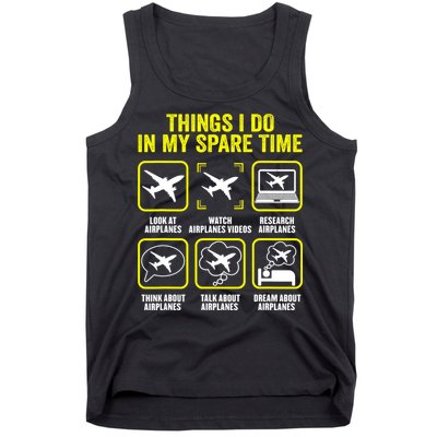 Things I Do In My Spare Time Airplanes Aviation Pilot Tank Top