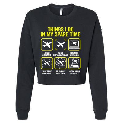 Things I Do In My Spare Time Airplanes Aviation Pilot Cropped Pullover Crew