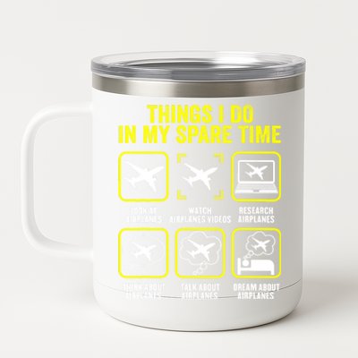 Things I Do In My Spare Time Airplanes Aviation Pilot 12 oz Stainless Steel Tumbler Cup