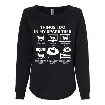 Things I Do In My Spare Time Cats Womens California Wash Sweatshirt