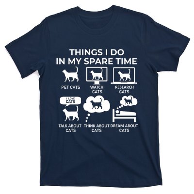 Things I Do In My Spare Time Cats T-Shirt