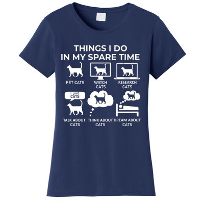 Things I Do In My Spare Time Cats Women's T-Shirt