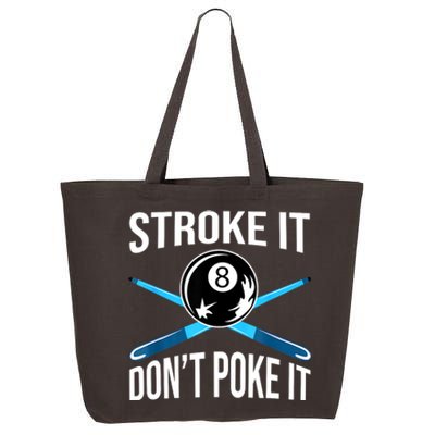 Troke It Dont Poke It Funny Billard 8ball Gift 25L Jumbo Tote