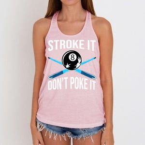 Troke It Dont Poke It Funny Billard 8ball Gift Women's Knotted Racerback Tank