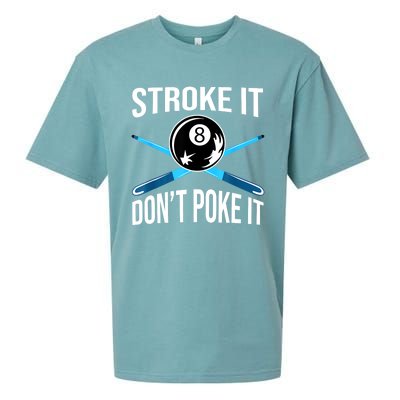 Troke It Dont Poke It Funny Billard 8ball Gift Sueded Cloud Jersey T-Shirt