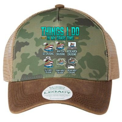 Things I Do In My Spare Time Cruising funny Cruise Legacy Tie Dye Trucker Hat