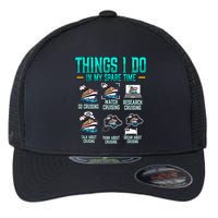 Things I Do In My Spare Time Cruising funny Cruise Flexfit Unipanel Trucker Cap