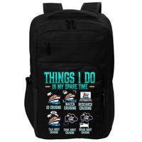 Things I Do In My Spare Time Cruising funny Cruise Impact Tech Backpack