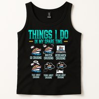Things I Do In My Spare Time Cruising funny Cruise Tank Top