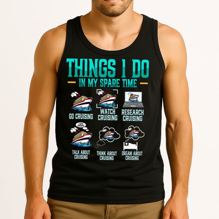 Things I Do In My Spare Time Cruising funny Cruise Tank Top