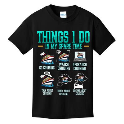 Things I Do In My Spare Time Cruising funny Cruise Kids T-Shirt