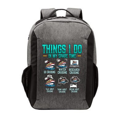 Things I Do In My Spare Time Cruising funny Cruise Vector Backpack