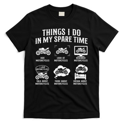 Things I Do In My Spare Time Biker Motorcycle Rider Riding T-Shirt