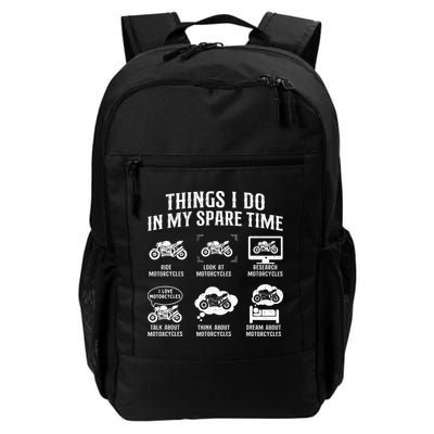 Things I Do In My Spare Time Biker Motorcycle Rider Riding Backpack