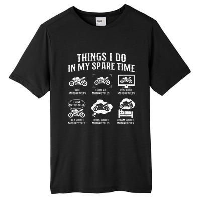 Things I Do In My Spare Time Biker Motorcycle Rider Riding Tall Fusion ChromaSoft Performance T-Shirt