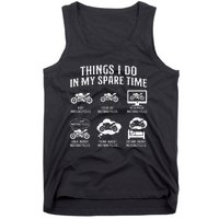 Things I Do In My Spare Time Biker Motorcycle Rider Riding Tank Top