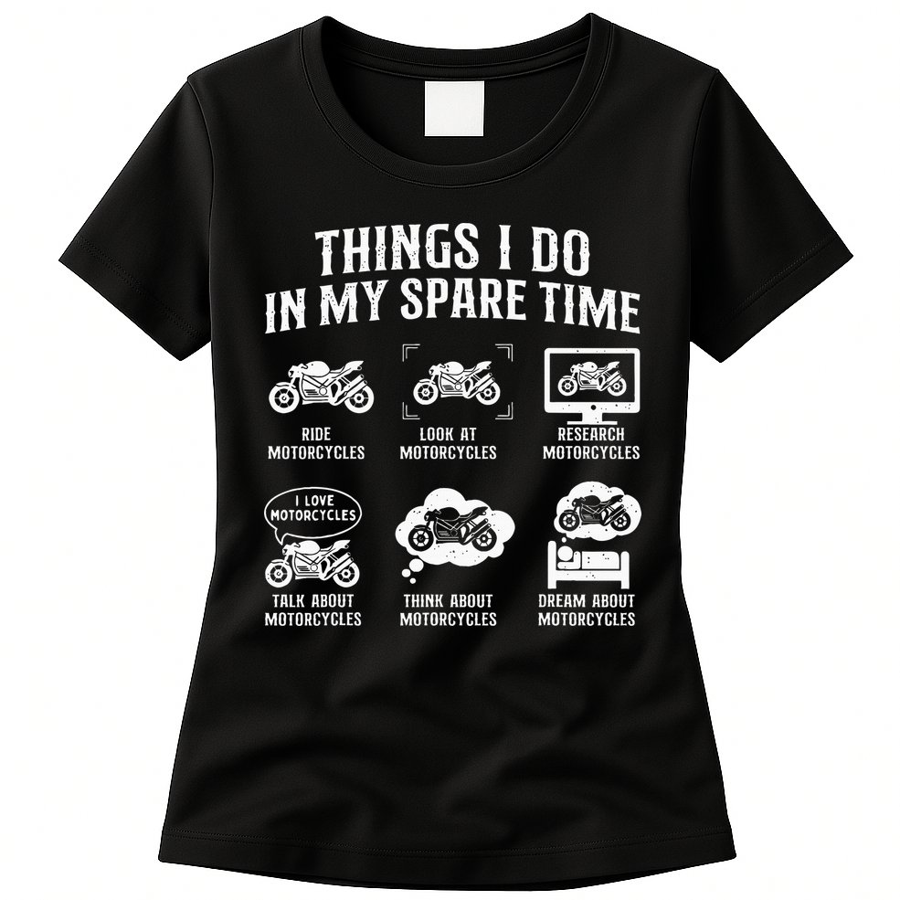 Things I Do In My Spare Time Biker Motorcycle Rider Riding Womens T-Shirt