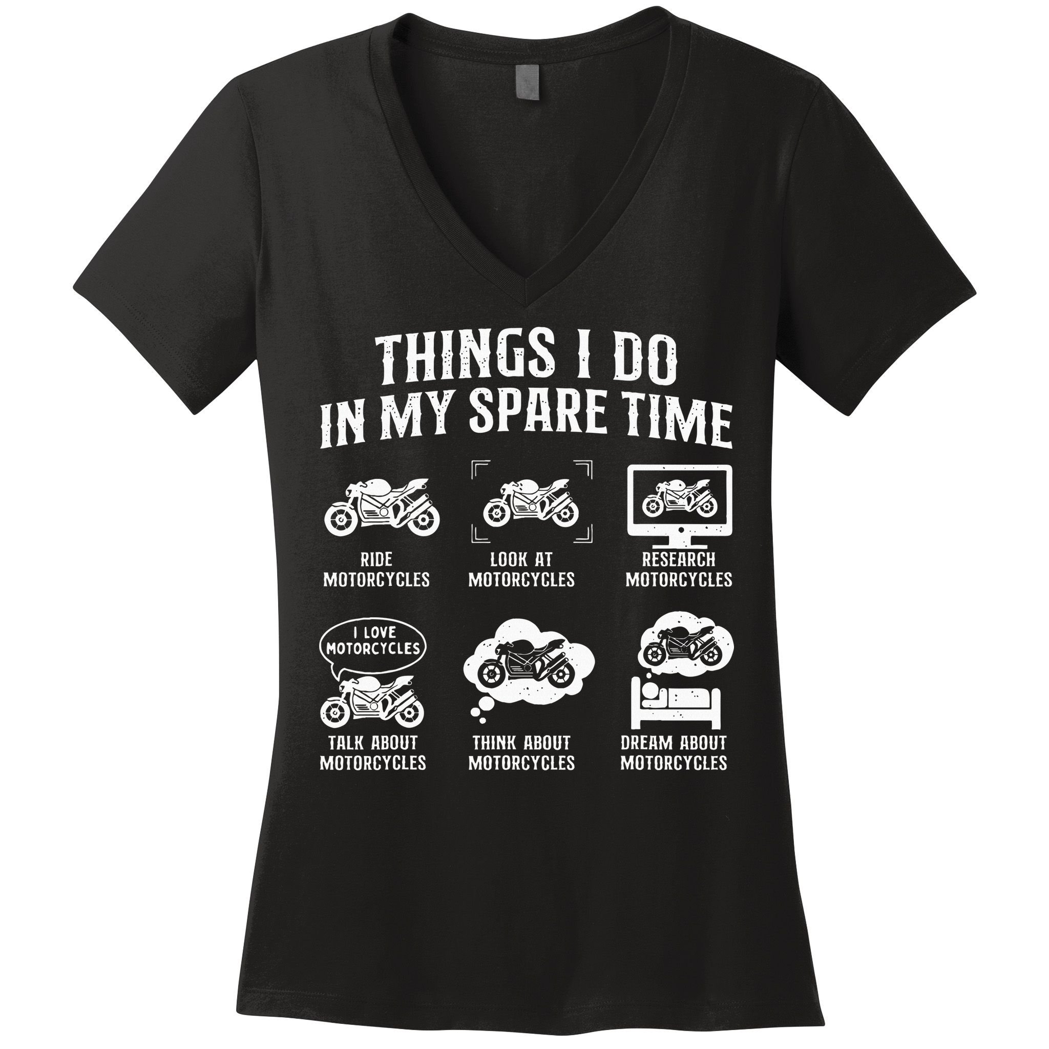 Things I Do In My Spare Time Biker Motorcycle Rider Riding Women's V-Neck T-Shirt