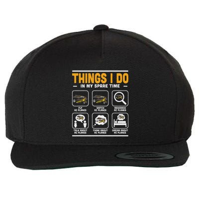 Things I Do In My Spare Time Rc Plane Enthusiast Wool Snapback Cap
