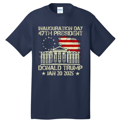 Trump Inauguration Day 2025 47th Usa President White House Tall T-Shirt