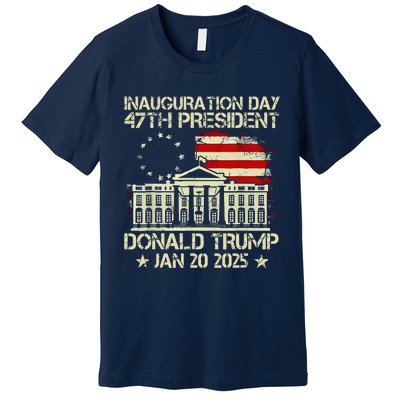 Trump Inauguration Day 2025 47th Usa President White House Premium T-Shirt