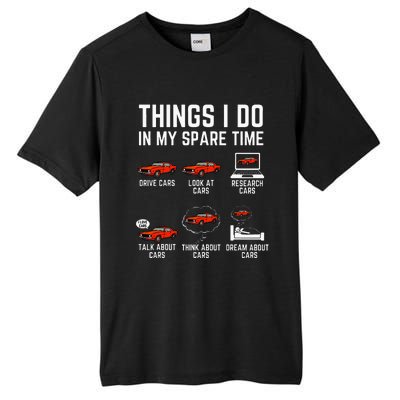 Things I Do In My Spare Time Funny Car Enthusiast Tall Fusion ChromaSoft Performance T-Shirt