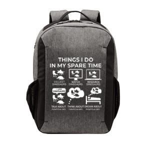 Things I Do In My Spare Time Dinosaurs Vector Backpack