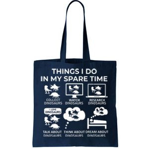 Things I Do In My Spare Time Dinosaurs Tote Bag