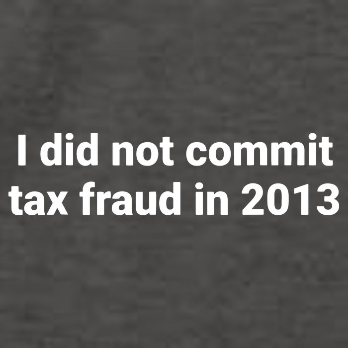 Tax I Did Not Commit Tax Fraud In Funny Joke For Dad Vector Backpack