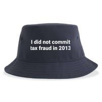 Tax I Did Not Commit Tax Fraud In Funny Joke For Dad Sustainable Bucket Hat