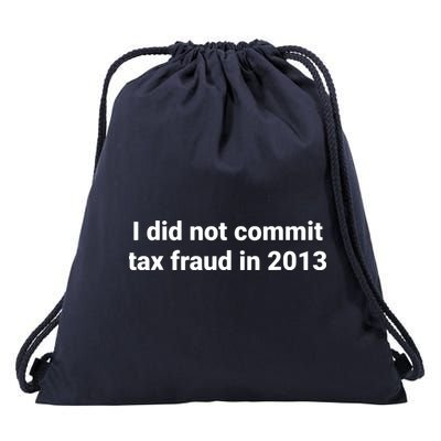 Tax I Did Not Commit Tax Fraud In Funny Joke For Dad Drawstring Bag