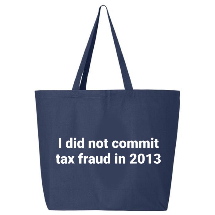 Tax I Did Not Commit Tax Fraud In Funny Joke For Dad 25L Jumbo Tote