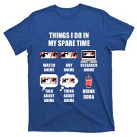 Things I Do In My Spare Time Anime And Boba Gift T-Shirt