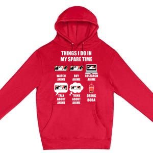 Things I Do In My Spare Time Anime And Boba Gift Premium Pullover Hoodie