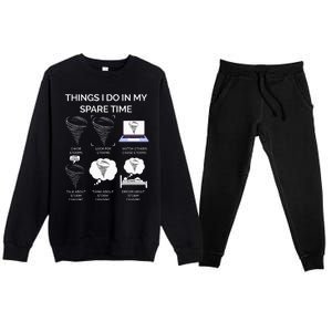 Things I Do In My Spare Time Tornado Premium Crewneck Sweatsuit Set