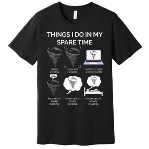 Things I Do In My Spare Time Tornado Premium T-Shirt