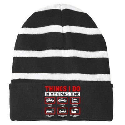 Things I Do In My Spare Time Car Striped Beanie with Solid Band