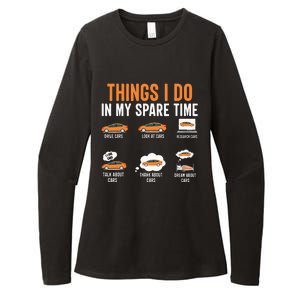 Things I Do In My Spare Time Funny Car Enthusiast Car Lover Womens CVC Long Sleeve Shirt