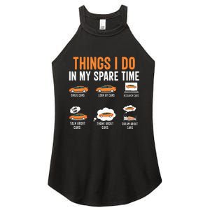 Things I Do In My Spare Time Funny Car Enthusiast Car Lover Women's Perfect Tri Rocker Tank