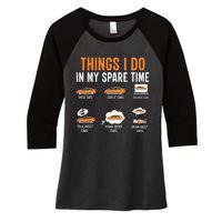 Things I Do In My Spare Time Funny Car Enthusiast Car Lover Women's Tri-Blend 3/4-Sleeve Raglan Shirt