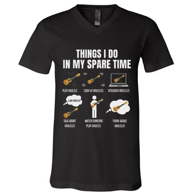 Things I Do In My Spare Time Ukulele Player V-Neck T-Shirt