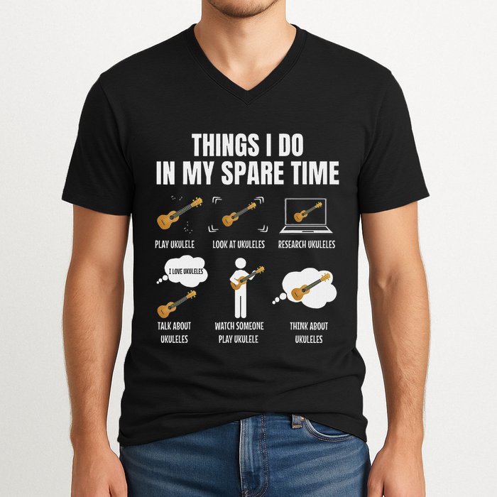 Things I Do In My Spare Time Ukulele Player V-Neck T-Shirt