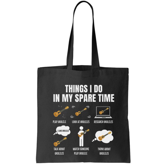 Things I Do In My Spare Time Ukulele Player Bag