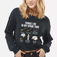 Things I Do In My Spare Time Ukulele Player Cropped Pullover Crew