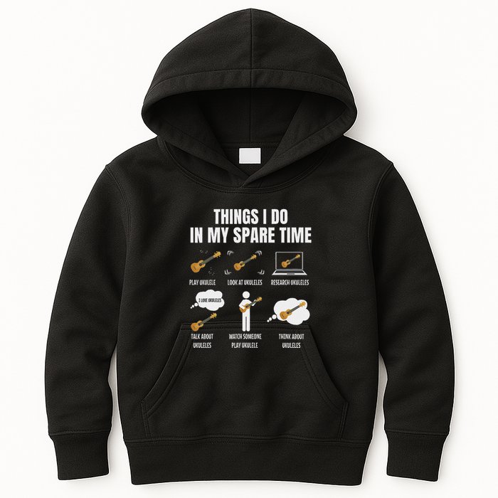 Things I Do In My Spare Time Ukulele Player Kids Hoodie