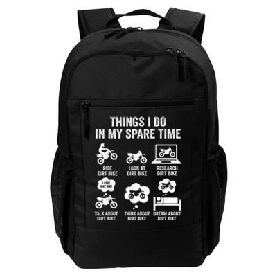 Things I Do In My Spare Time Funny Dirt Bike Motocross Biker Daily Commute Backpack