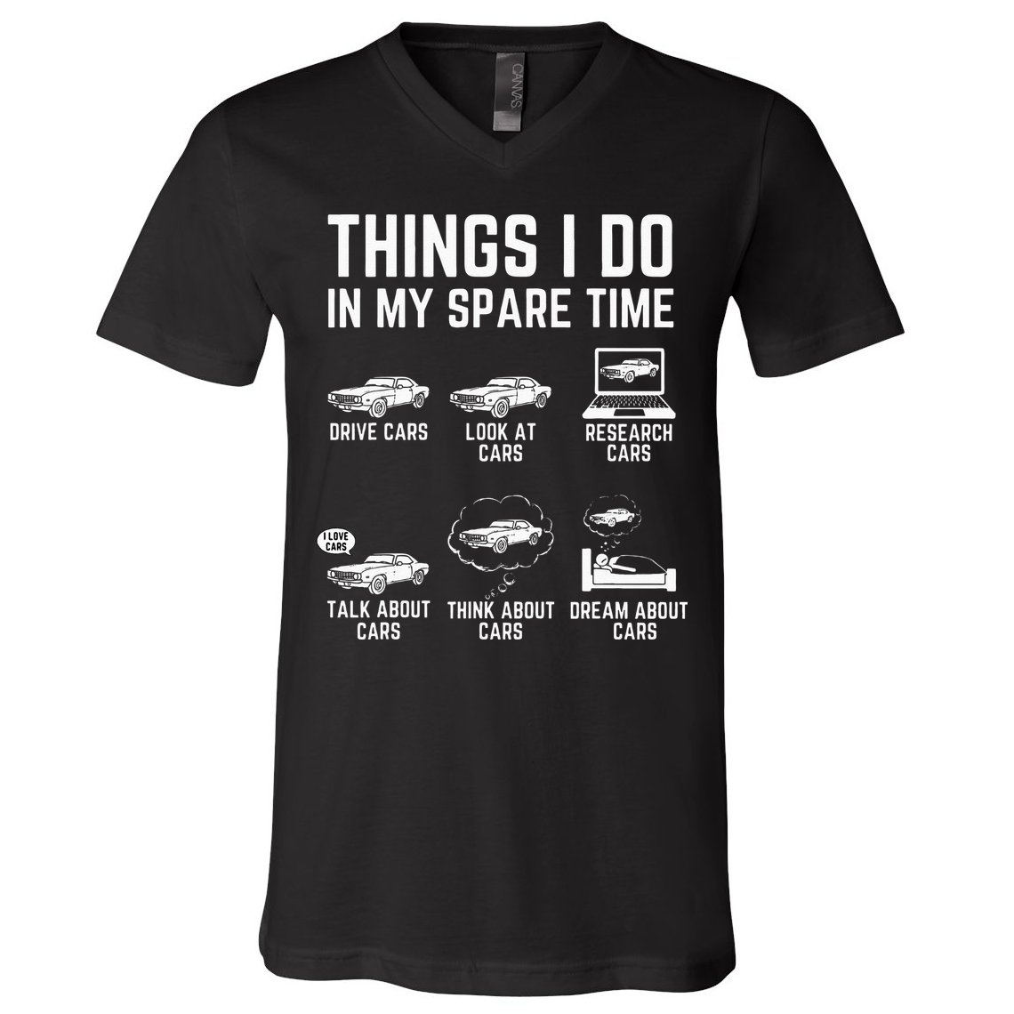 Things I Do In My Spare Time Funny Car Guy Car Enthusiast V-Neck T-Shirt