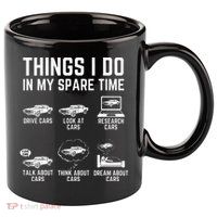 Things I Do In My Spare Time Funny Car Guy Car Enthusiast 11oz C Handle Ceramic Mug
