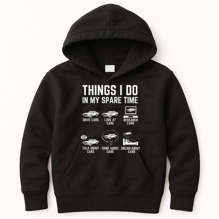 Things I Do In My Spare Time Funny Car Guy Car Enthusiast Kids Hoodie